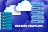 Cloud Hosting Dedicated Servers