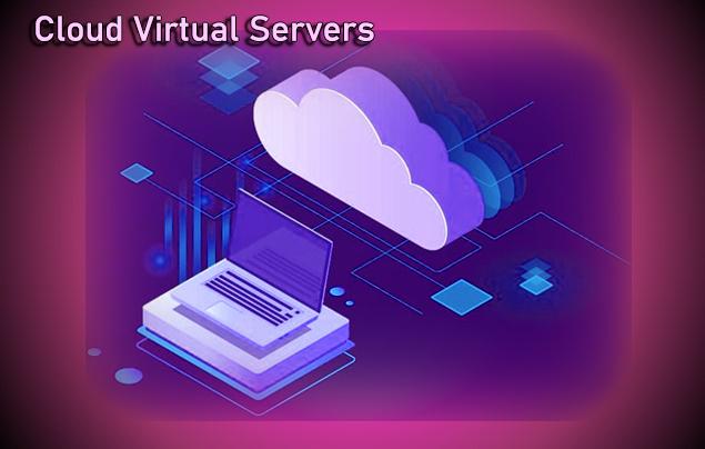 Cloud Virtual Servers