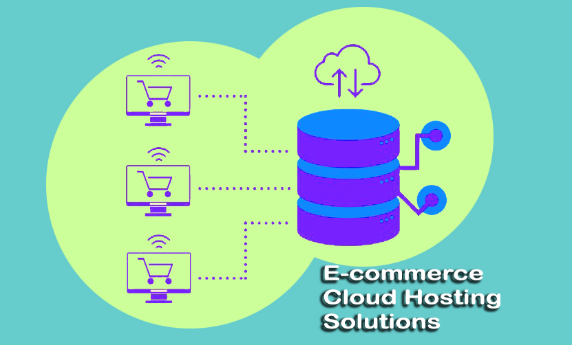 E-commerce Cloud Hosting Solutions