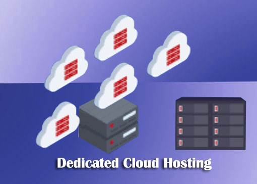 Dedicated Cloud Hosting